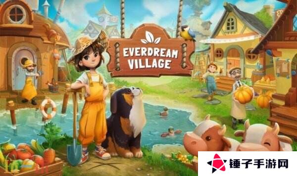 《Everdream Village》将于2025年在Steam推出抢先体验版